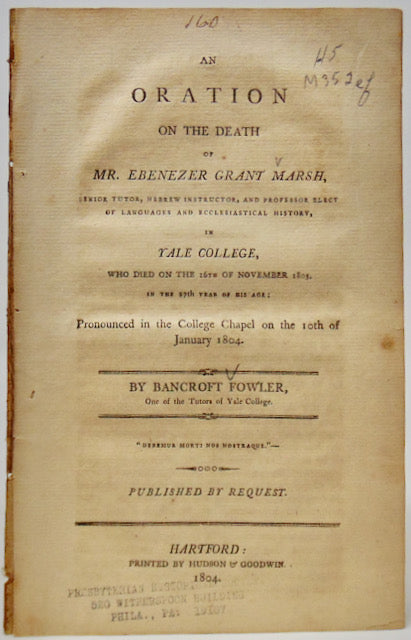 An Oration on the Death of Mr. Ebenezer Grant Marsh (1804) Yale Revival