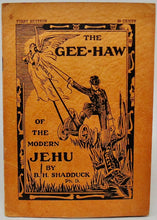 Load image into Gallery viewer, Shadduck, B. H. The Gee-Haw of the Modern Jehu