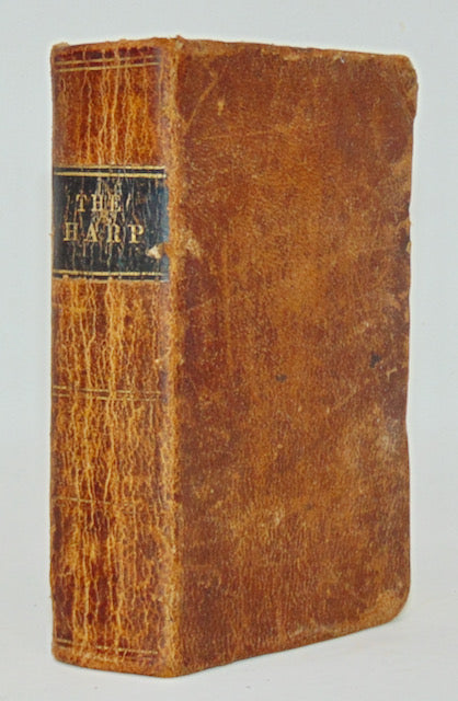 The Baptist Harp: A New Collection of Hymns for the Closet, the Family, Social Worship, and Revivals