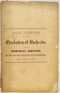 Half Century Celebration of the Presbytery of Rochester (1869)