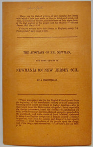 The Apostasy of Mr. Newman, and some traces of Newmania on New Jersey Soil (1845)