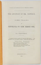 Load image into Gallery viewer, The Apostasy of Mr. Newman, and some traces of Newmania on New Jersey Soil (1845)