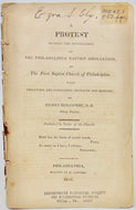 Holcombe, Henry. A Protest against the Proceedings of The Philadelphia Baptist Association (1816)
