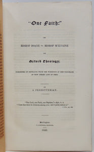 "One Faith:" or Bishop Doane vs. Bishop M'Ilvaine on Oxford Theology (1843)
