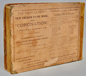 Seward & Allen. The Coronation: A New Collection of Music for Choirs and Singing Schools