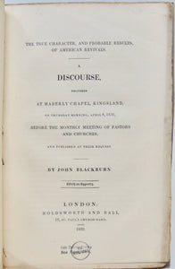 Blackburn, John. The True Character, and Probable Results, of American Revivals (1830)