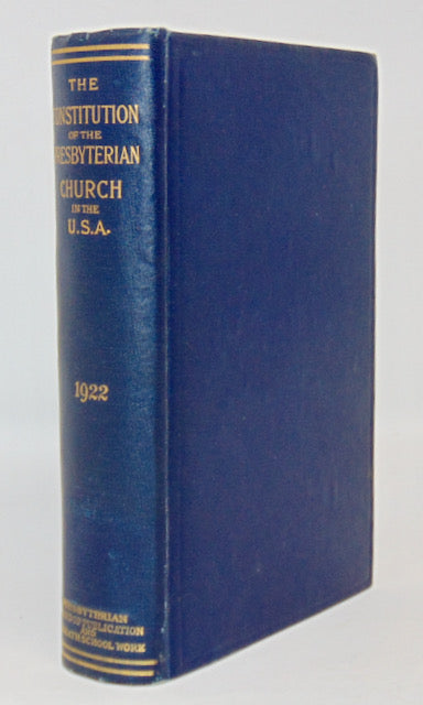 The Constitution of the Presbyterian Church in the United States of America 1924