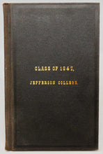 Load image into Gallery viewer, History of the Jefferson College Class of 1847 (1888)