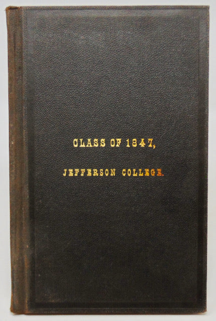 History of the Jefferson College Class of 1847 (1888)