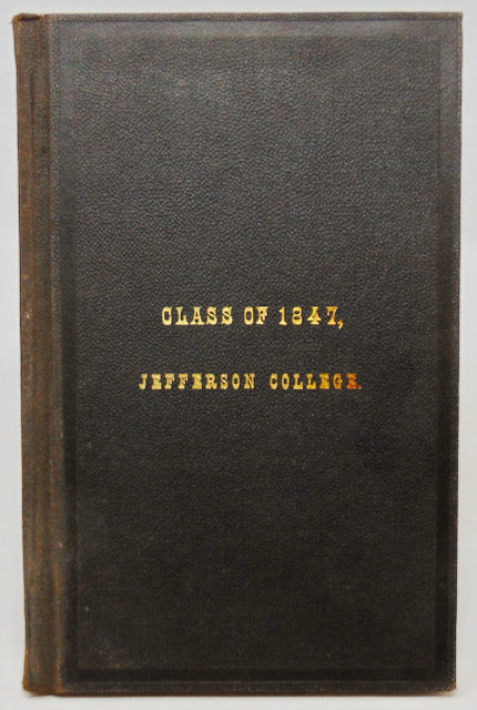 History of the Jefferson College Class of 1847 (1888)