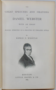 Webster, Daniel. The Great Speeches and Orations of Daniel Webster (1885)