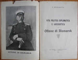 Mezzabotta, E. Vita Politica Diplomatica e Aneddotica di Ottone di Bismarck