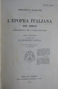 Mariotti, Temistocle. L'Epopea Italiana del 1860-61. Commemorata nel 1° Cinquantenario