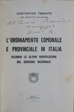 Load image into Gallery viewer, Taranto, Costantino. L&#39;ordinamento Comunale e Provinciale in Italia: Secondo le ultime modificazioni del governo nazionale