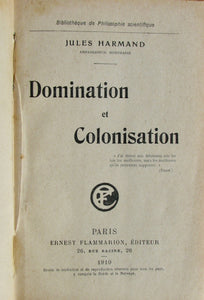 Harmand, Jules. Domination et Colonisation