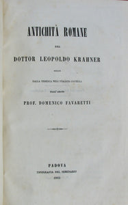 Krahner, Leopold.  Antichita Romane del Dottor Leopoldo Krahner