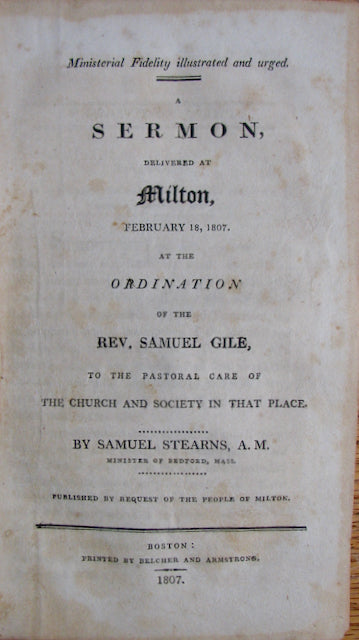 Stearns, Samuel. Ministerial Fidelity illustrated and urged (1807)