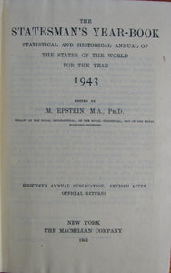 Epstein, M. The Statesman's Year-Book: Statistical and Historical Annual of the States of the Word for the year 1943