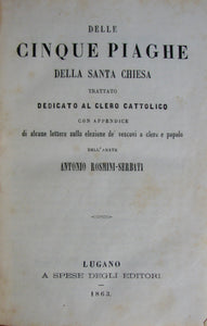 Rosmini-Serbati, Antonio. Delle Cinque Piaghe della Santa Chiesa