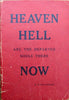 Stewart, W. Roy. Heaven, Hell: Are the Departed Souls there Now