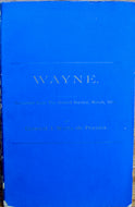 Peyster, General J. Watts de. Anthony Wayne, Third General-in-Chief of the United States Army
