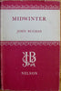 Buchan, John. Midwinter: Certain Travellers in Old England [with dust jacket]