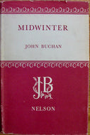 Buchan, John. Midwinter: Certain Travellers in Old England [with dust jacket]