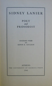 Webb, Richard. Sidney Lanier: Poet and Prosodist [signed with additional ALS]