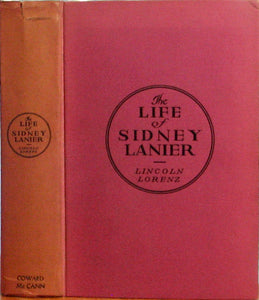 Lorenz, Lincoln. The Life of Sidney Lanier [signed with ALS & Christmas card]
