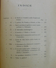 Load image into Gallery viewer, Pellegrini, Battista. Verso La Guerra? Il Dissidio fra L&#39;Italia e L&#39;Austria