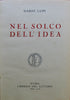 Lupi, Dario. Nel Solco Dell' Idea