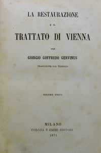 Gervinus, Giorgio Goffredo. La Restaurazione e il Trattato di Vienna