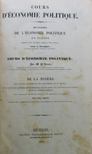 Load image into Gallery viewer, Blanqui, A.; Rossi, M. P.; Buret, Eug. Cours D&#39; Économie Politique (1843)