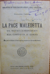 Camoglio, Constantino. La Pace Maledetta. Dall Trattato di Francoforte alla Conferenza di Genova