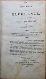 Maury, Abbé. The Principles of Eloquence, adapted to the Pulpit and the Bar