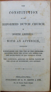 The Constitution of the Reformed Dutch Church of North America: with an Appendix (1840)