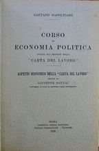Load image into Gallery viewer, Napolitano, Gaetano. Corso di Economia Politica svolto sui principi della Carta del Lavoro