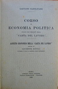 Napolitano, Gaetano. Corso di Economia Politica svolto sui principi della Carta del Lavoro