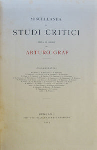Barbi, M.; Bellezza, P.; et al. Miscellanea di Studi Critici edita in onore de Arturo Graf