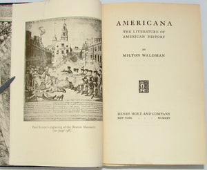 Waldman, Milton. Americana: The Literature of American History