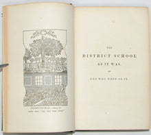 Load image into Gallery viewer, Burton, Warren. The District School As It Was, Scenery-Showing, and other writings