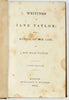 Taylor, Jane.  Writings of Jane Taylor, with a Memoir of Her Life