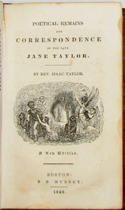 Taylor, Jane.  Writings of Jane Taylor, with a Memoir of Her Life