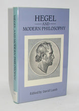 Load image into Gallery viewer, Lamb, David [editor]. Hegel and Modern Philosophy