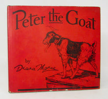Load image into Gallery viewer, Peter the Goat. Written and Drawn by Diana Thorne