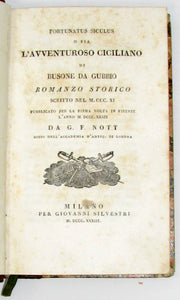 Busone da Gubbio. Fortunatus Siculus o sia L'Avventuroso Ciciliano di Busone da Gubbio, Romanzo Storico scritto nel M.CCC.XI