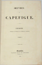 Load image into Gallery viewer, Capefigue, L&#39;Europe pendant le consulat et L&#39;Empire de Napoleon [3 volumes]