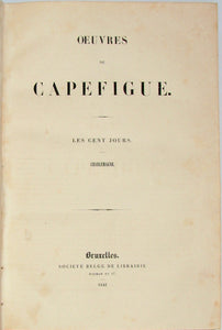 Capefigue, Les Cent Jours. Charlemagne