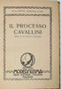 Cavallini, Filippo. Il Processo Cavallini, Storia di un delitto giudiziario