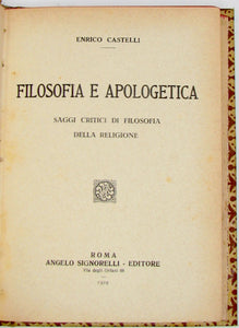 Castelli, Enrico. Filosofia e Apologetica, saggi critici di filosofia della religione